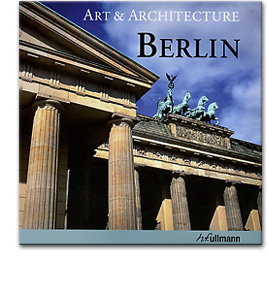 Kunst & Architektur: Berlin